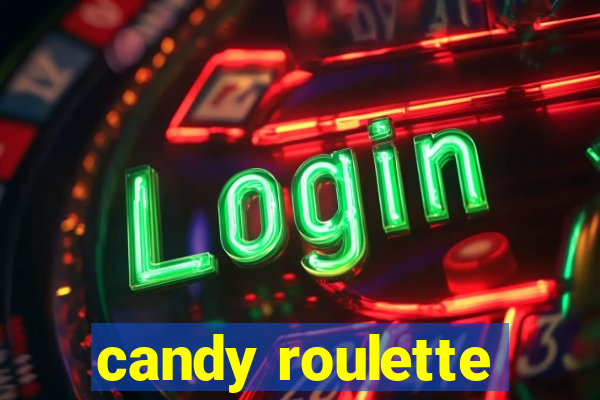 candy roulette